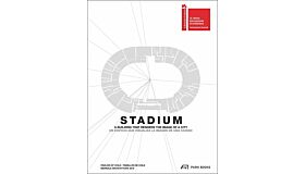 Stadium: A Building to Render the Image of a City