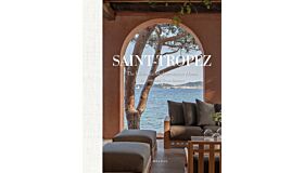 Saint-Tropez - The Ultimate Mediterranean Home