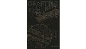 Crafting the Façade - Stone, Brick, Wood