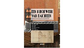 Een kunstwerk van baksteen : Betekenis en restauratie van Het Schip, Amsterdam,  icoon van sociale woningbouw en architectuur, 1919-1921