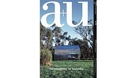 A+U 576 18:09 Sustainability in Australia