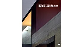 Building Stories : Design Engine Architects