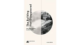 The Building that Disappeared - The Viipuri Library By Alvar Aalto