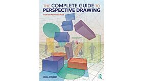 The Complete Guide to Perspective Drawing - From One-Point to Six-Point