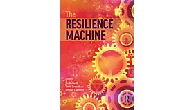 The Resilience Machine