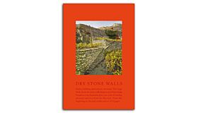 Dry Stone Walls - Basics, Construction, Significance