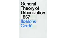 General Theory of Urbanization 1867
