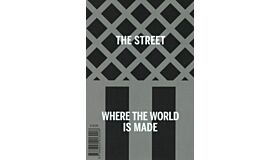 The Street - Where The World Is Made Book 1