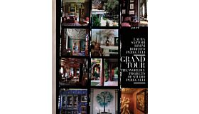 Grand Tour - The Worldly Projects of Studio Peregalli