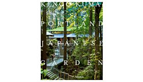 Kengo Kuma: Portland Japanese Garden
