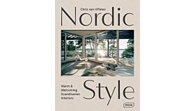 Nordic Style : Warm & Welcoming Scandinavian Interiors