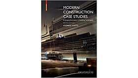 Modern Construction Case Studies - Emerging Innovation in Building Techniques