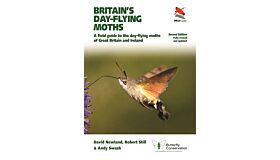 Britain's Day-Flying Moths - A fielsd guide to the day-flying moths of Great Britain and Ireland (Revised and updated)