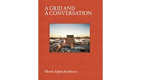 A Grid and a Conversation : Morris Adjmi Architects