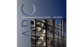 ABC : International Constructivist Architecture 1922-1939 (hardcover)