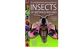 A Comprehensive Guide to the Insects of Britain & Europe