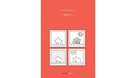 Yona Friedman Roofs - Local Materials, Simple Technology, Sophisticated Ideas