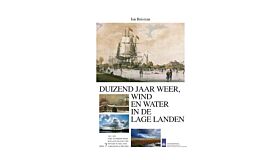 Duizend jaar weer, wind en water in de Lage Landen - Deel 7: 1800-1825