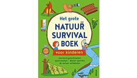 Het grote natuur survival boek voor kinderen