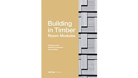 DETAIL Practice : Building in Timber - Room Modules