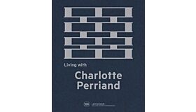 Living with Charlotte Perriand