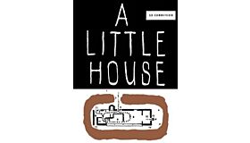 Le Corbusier - A Little House (New Edition)
