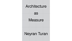 Architecture as Measure