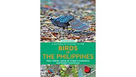 A Naturalist’s Guide to the Birds of the Philippines (Second Edition)