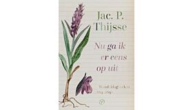 Nu ga ik er eens op uit - Wandeldagboeken 1884-1898