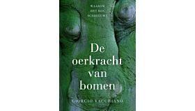 De oerkracht van bomen (uitverkocht)