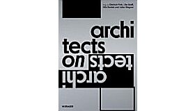 Architects on Architects