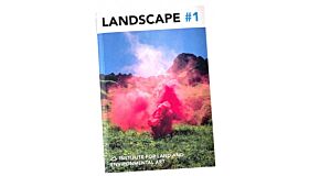 Landscape #1: Institute For Land And Environmental Art