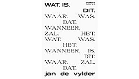 Posture editions #38 - Wat. Is. Dit.