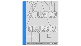 Buildings and Projects by Stan Allen , Photographs by Scott Benedict