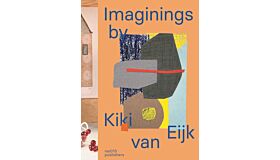 Imaginings by Kiki van Eijk