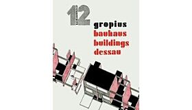 Bauhausbücher 12 - Bauhaus Buildings Dessau (1930) (First English Edition)