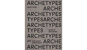 David K. Ross : Archetypes