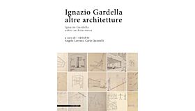 Ignazio Gardella - Altre architetture / Other architectures