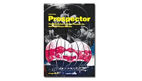 Prospector : Casting an Eye on Haus-Rucker-Co and Post-Haus-Rucker