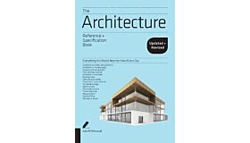 The Architecture Reference + Specification Book (Updated + Revised)