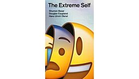The Extreme Self : Age of You