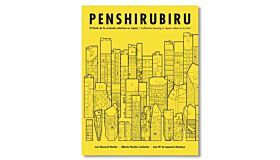 Penshirubiru - Collective housing in Japan taken to its limit