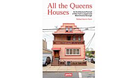 All the Queens Houses