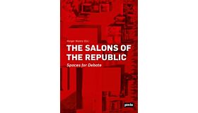 The Salons of the Republic - Spaces for Debate