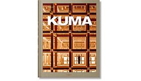 Kengo Kuma - Complete Works 1988 - Today