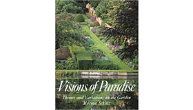 Visions of Paradise - Themes and Variations on the Garden