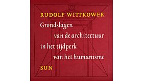 Grondslagen van de architectuur in het tijdperk van het humanisme