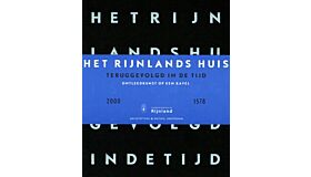 Het Rijnlandshuis teruggevolgd in de tijd. Ontleedkunst op een kavel