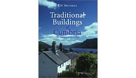 Traditional Buildings of Cumbria : The County of the Lakes (hardcover)