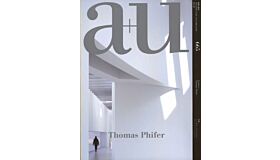 A+U 665 - Thomas Phifer (Preorder)